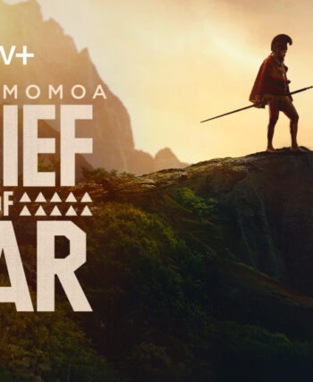 Key art for Chief of War starring Jason Momoa, showcasing the stunning backdrop of Hawai‘i and the epic historical drama.