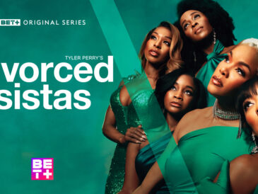 Promotional key art for Tyler Perry’s “Divorced Sistas” featuring the main cast of five women standing together, representing strength, sisterhood, and resilience.