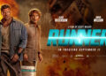Alan Ritchson and Owen Wilson race against time and a ruthless cartel in Runner, the action thriller now playing in theaters.