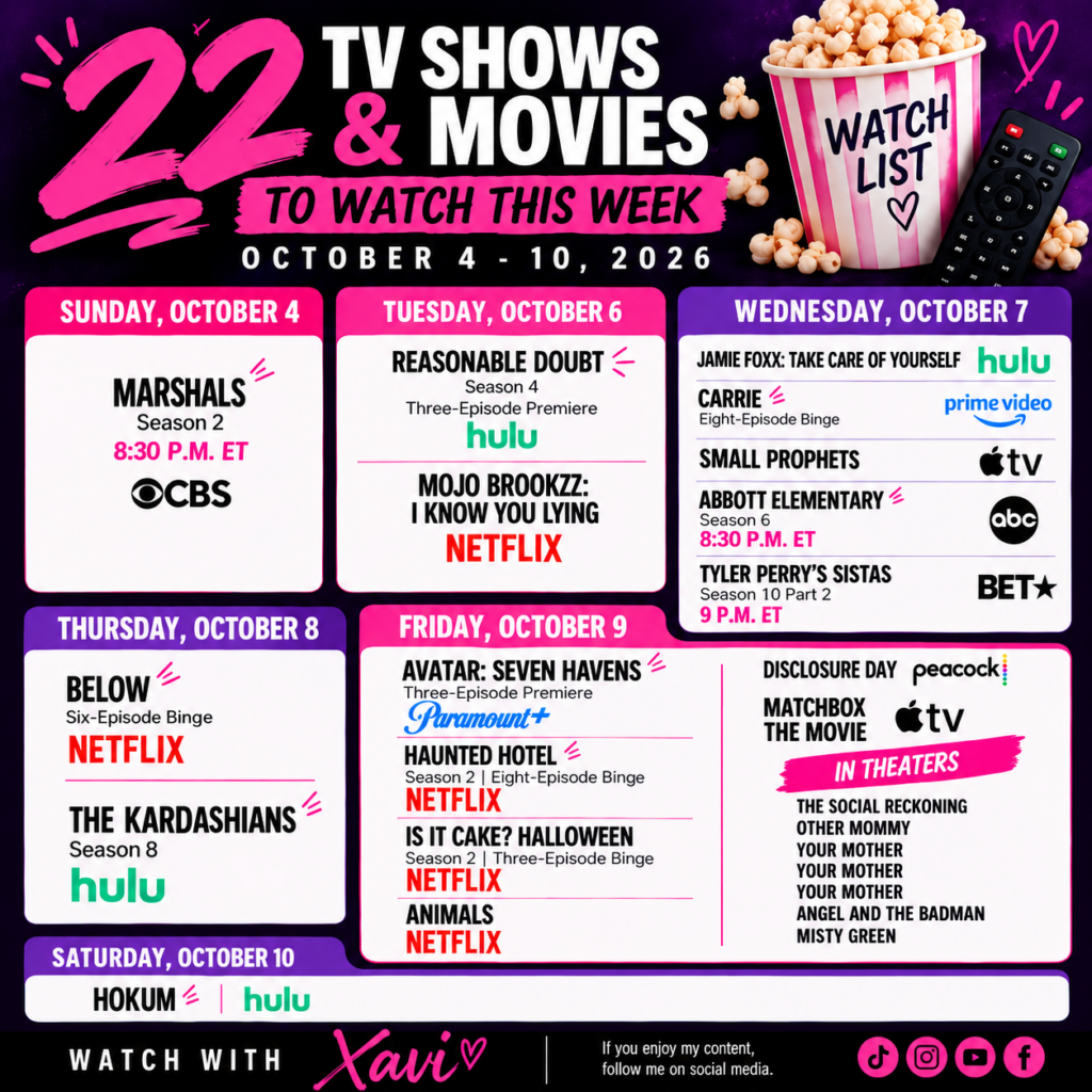 Watch With Xavi weekly watchlist featuring 50+ TV shows and movies to watch October 4-10, 2026.