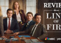 My “Line Of Fire” Episode 1 review is spoiler-free, but one thing is certain: the last five minutes of NBC’s new crime drama gagged me!